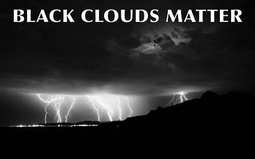 Black Clouds Matter.jpg